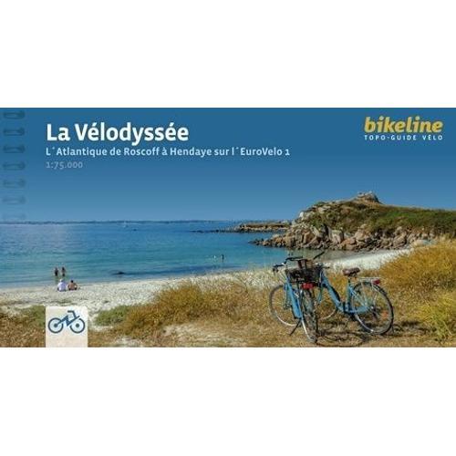 La Vélodyssée - L'atlantique De Roscoff À Hendaye Sur L?Eurovelo 1,... on Productcaster.