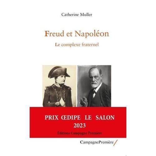 Freud Et Napoléon - Le Complexe Fraternel on Productcaster.