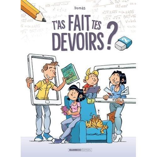 T'as Fait Tes Devoirs ? Tome 2 on Productcaster.