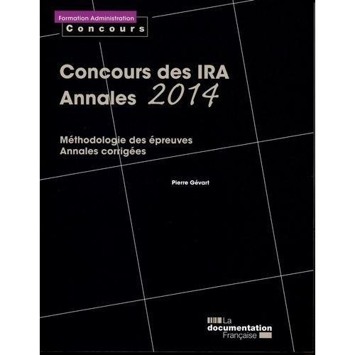 Concours Des Ira - Annales 2014 - Méthodologie Des Épreuves, Annale... on Productcaster.