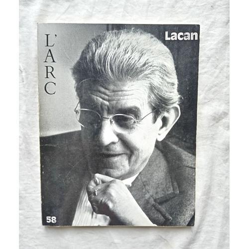 Revue L'arc N°58 : Lacan Avec Des Textes De Lacan / Maud Mannoni / ... on Productcaster.