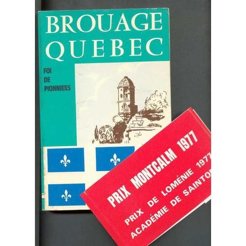 Brouage Québec, Foi De Pionniers on Productcaster.