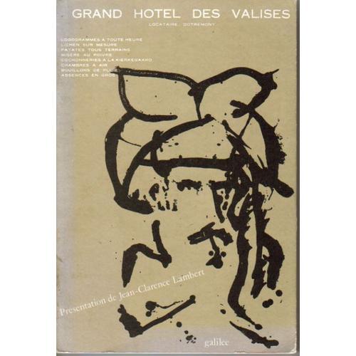 Grand Hôtel Des Valises, Locataire Dotremont - Les Entretiens De Te... on Productcaster.