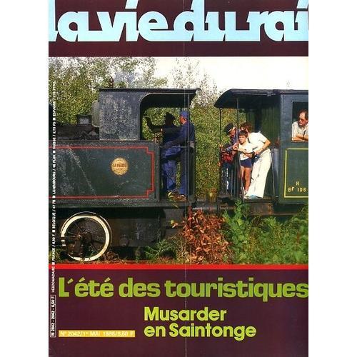 La Vie Du Rail N° 2042 : L'été Des Touristiques, Musarder En Saint... on Productcaster.