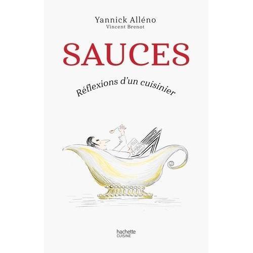 Sauces - Réflexions D'un Cuisinier on Productcaster.