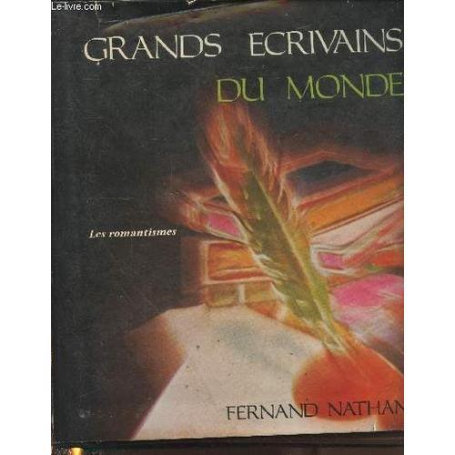 Grands Écrivains Du Monde- Les Romantismes on Productcaster.