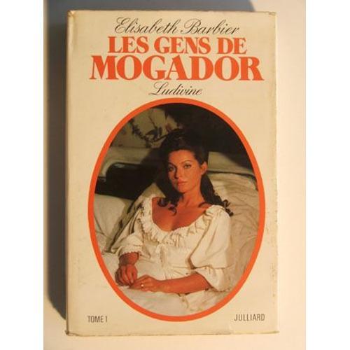 Les Gens De Mogador 3, Ludivine Tome 1 on Productcaster.