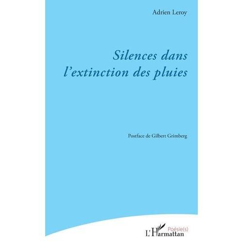 Silences Dans L'extinction Des Pluies on Productcaster.