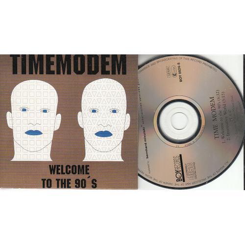 Timemodem / Welcome To The 90's / Cd 2 Titres on Productcaster.