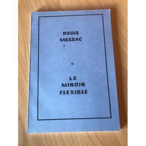 Le Miroir Flexible Regis Messac on Productcaster.