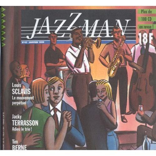 Jazzman - Le Journal De Tous Les Jazz N° 43 : Le Guide Des Meilleur... on Productcaster.