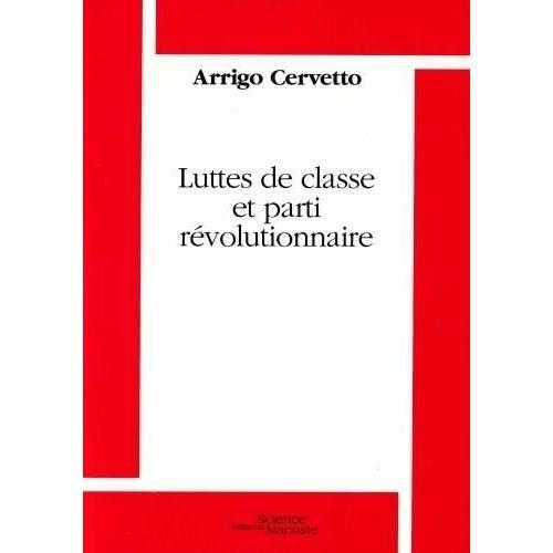 Luttes De Classe Et Parti Révolutionnaire on Productcaster.