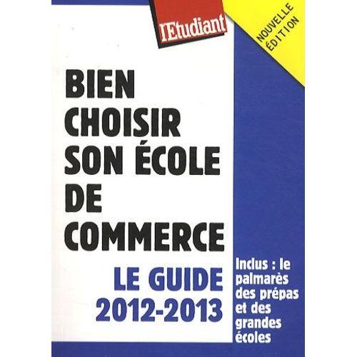 Bien Choisir Son École De Commerce on Productcaster.