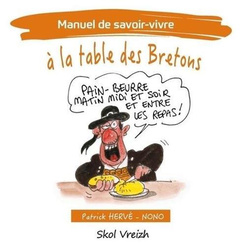 A La Table Des Bretons - Manuel De Savoir-Vivre on Productcaster.