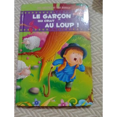 Livre De 2012:Le Garçon Qui Criait Au Loup ! on Productcaster.