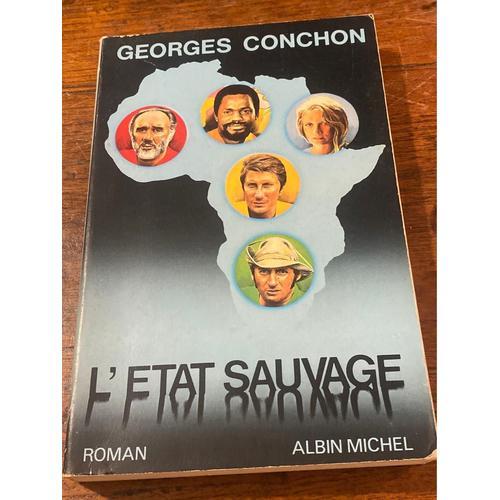 L’État Sauvage - Georges Conchon on Productcaster.