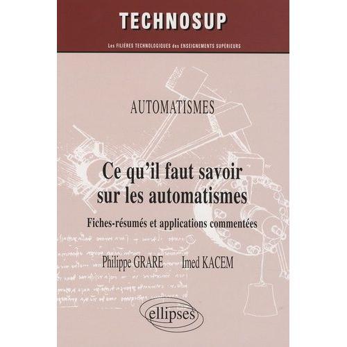 Ce Qu'il Faut Savoir Sur Les Automatismes, Niveau A - Fiches-Résumé... on Productcaster.