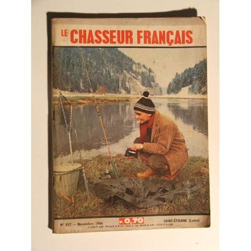 Le Chasseur Français - N° 837 - Novembre 1966 on Productcaster.