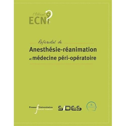 Référentiel D'anesthésie-Réanimation Et De Médecine Péri-Opératoire on Productcaster.