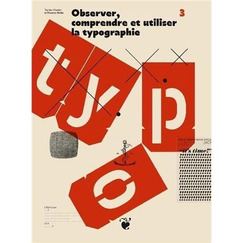 Observer, Comprendre Et Utiliser La Typographie on Productcaster.