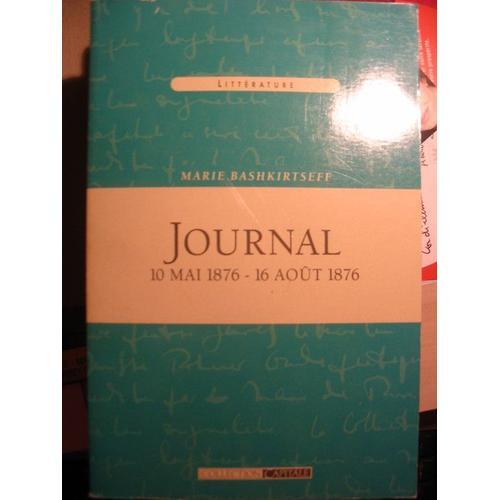 Journal 10 Mai 1876/16 Août 1876, Collection Capitale, 1991 on Productcaster.