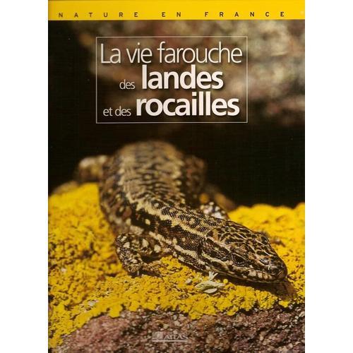 La Vie Farouche Des Landes Et Des Rocailles on Productcaster.