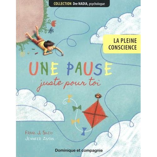 Une Pause Juste Pour Toi - La Pleine Conscience on Productcaster.