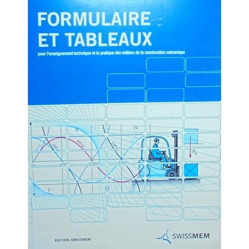 Formulaire Et Tableaux Pour L'enseignement Technique Et La Pratique... on Productcaster.