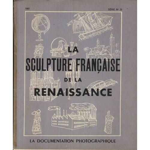 La Documentation Photographique : Année 1951 N° 70 : La Sculpture ... on Productcaster.