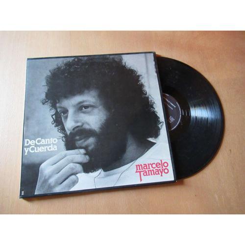 Marcelo Tamayo - De Canto Y Cuerda - Auteur Lp on Productcaster.