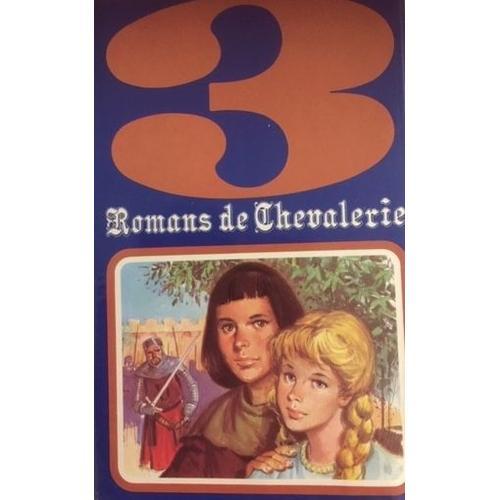 3 Romans De Chevalerie / L'orphelin De Brociélande, Aloyse Et L'écu... on Productcaster.