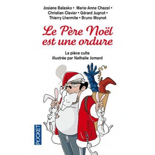 Le Père Noël Est Une Ordure on Productcaster.