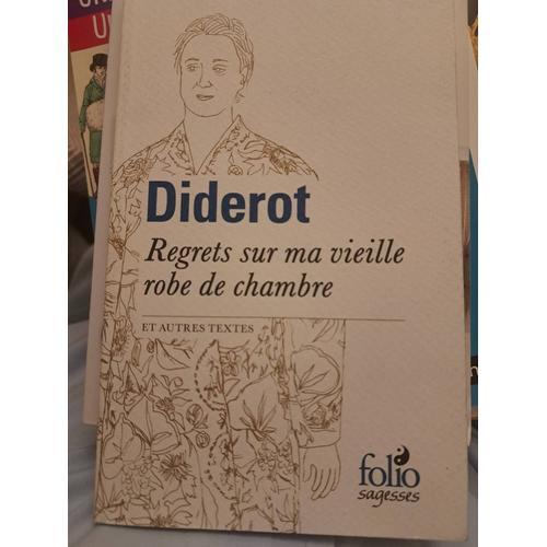 Regrets Sur Ma Vieille Robe De Chambre Diderot Folio on Productcaster.