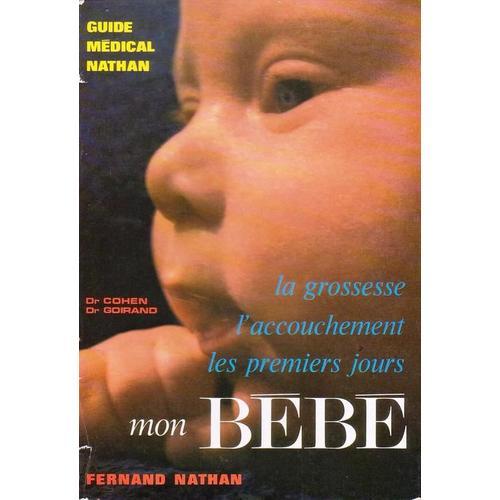 Guide Médical Du Bébé Et De L'enfant on Productcaster.