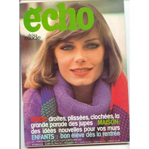 Echo De La Mode N° 37 : Mode : Droites, Plissées, Clochées, La Gra... on Productcaster.