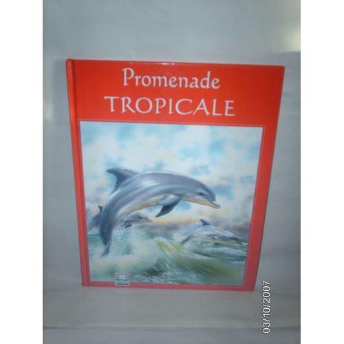 Promenade Tropicale on Productcaster.