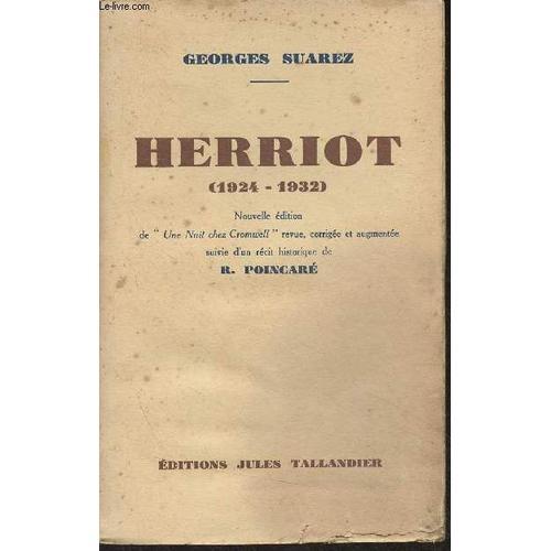 Herriot (1924-1932) (Nouvelle Édition De Une Nuit Chez Cromwell Rev... on Productcaster.