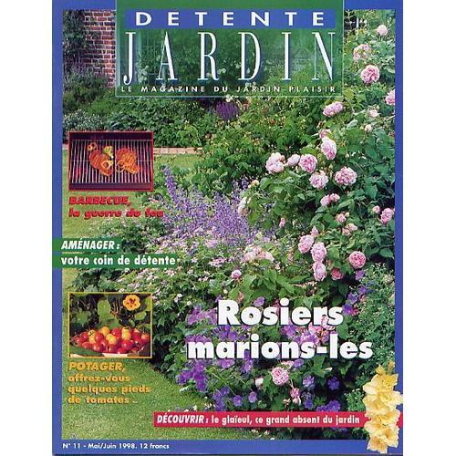 Détente Jardin N° 11 : Rosiers Marions-Les on Productcaster.