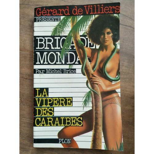 Gérard De Villiers Brigade Mondaine No18 La Vipère Des Caraïbes 1978 on Productcaster.