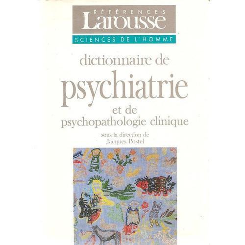 Dictionnaire De Psychiatrie Et De Psychopathologie Clinique on Productcaster.