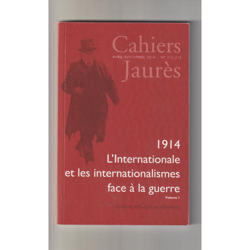 Cahiers Jaurès - Avril - Septembre 2014 - N° 212-213 - 1914 L'inter... on Productcaster.