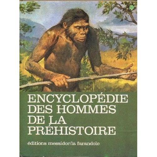 Encyclopédie Des Hommes De La Préhistoire on Productcaster.