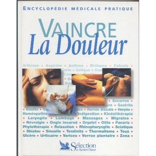 Vaincre La Douleur.Encyclopédie Médicale Pratique on Productcaster.