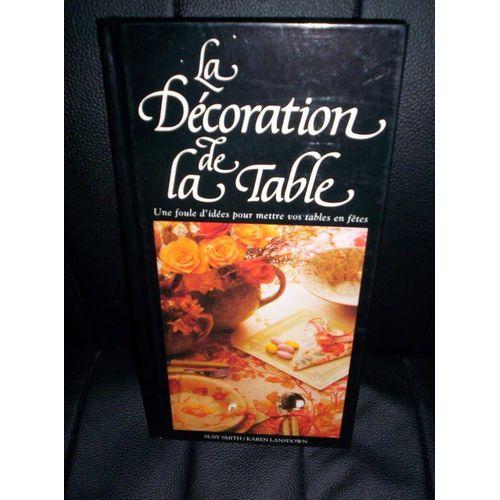 La Décoration De La Table on Productcaster.