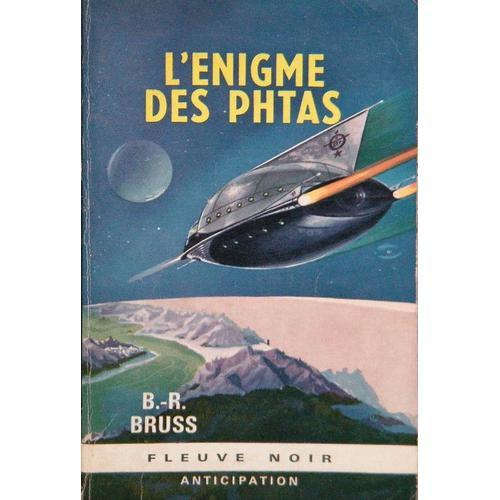 Fleuve Noir Anticipation N° 277: L'enigme Des Phtas on Productcaster.