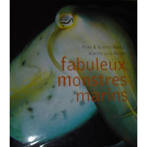 Fabuleux Monstres Marins - Des Photos Inédites Pour Découvrir Le Fa... on Productcaster.