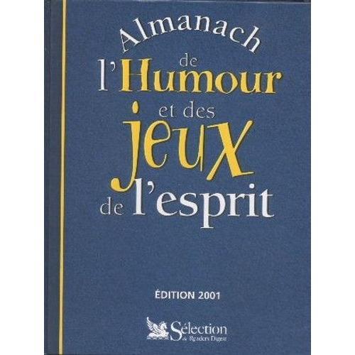 Almanach De L'humour Et Des Jeux De L'esprit.Edition 2001 on Productcaster.