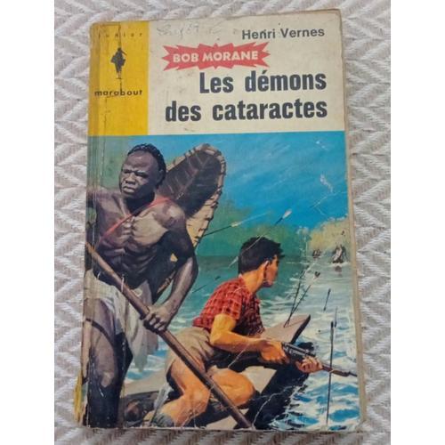 Livre De 1957: Bob Morane,Les Démons Des Cataractes. on Productcaster.