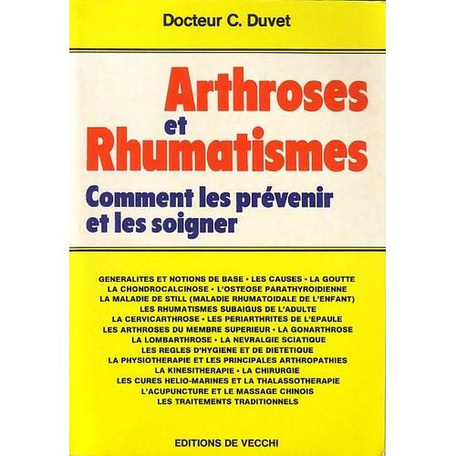 Arthroses Et Rhumatismes, Comment Les Prévenir Et Les Soigner on Productcaster.