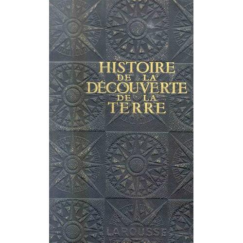 Histoire De La Découverte De La Terre. Explorateurs Et Conquérants on Productcaster.